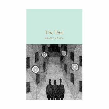 PAN MACMILLAN UK - The Trial | Franz Kafka
