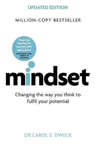 Mindset - Updated Edition Changing The Way You think To Fulfil Your Potential | Carol S Dweck, , medium