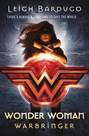 PENGUIN BOOKS UK - Wonder Woman Warbringer (DC Icons series) | Leigh Bardugo