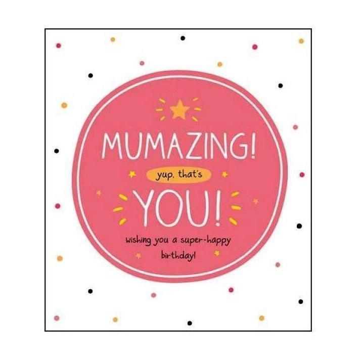 Pigment Mumazing Yup That's You Greeting Card, , large image number 0