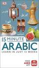 DORLING KINDERSLEY UK - 15 Minute Arabic | Dorling Kindersley
