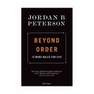 PENGUIN BOOKS UK - Beyond Order- 12 More Rules for Life | B. Jordan