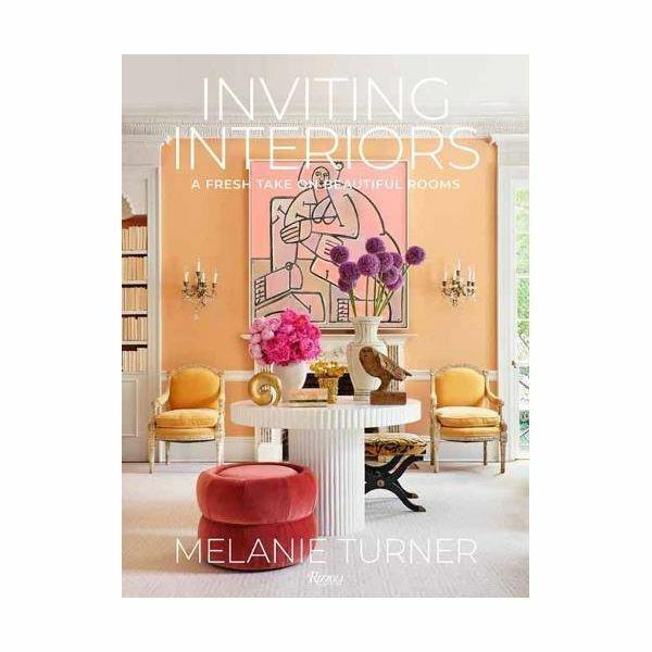 Inviting Interiors- A Fresh Take On Beautiful Rooms | Turner Melanie, , large image number 0