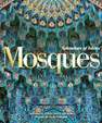 RIZZOLI INTERNATIONAL PUBLICATIONS - Mosques Splendors of Islam | Leyla Uluhanli