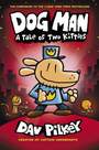 SCHOLASTIC UK - The Adventures of Dog Man A Tale of Two Kitties | Dav Pilkey