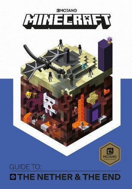 EGMONT BOOKS UK - Minecraft Guide to The Nether and the End An official Minecraft book from Mojang | Mojang