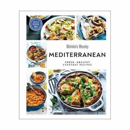 DORLING KINDERSLEY UK - Australian Women's Weekly Mediterranean - Fresh, Healthy Everyday Recipes | Orling Kindersley