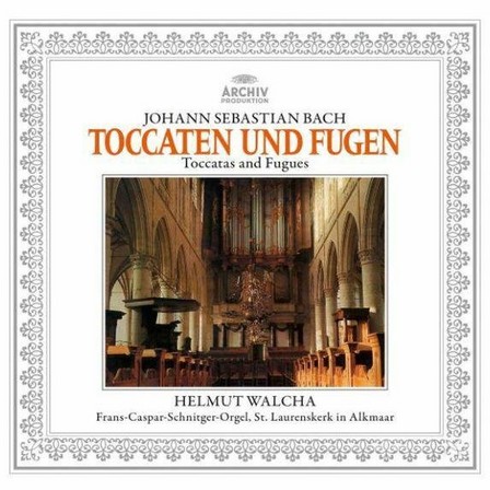 UNIVERSAL MUSIC - J.S. Bach Toccata and Fugue/BWV 565/BWV 540/BWV 538 & BWV 564 | Helmut Walcha