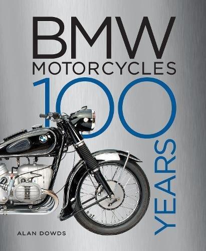 Bmw Motorcycles - 100 Years | Alan Dowds, , large image number 0