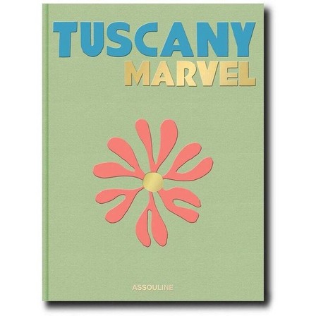 ASSOULINE UK - Tuscany Marvel | Cesare Cunaccia