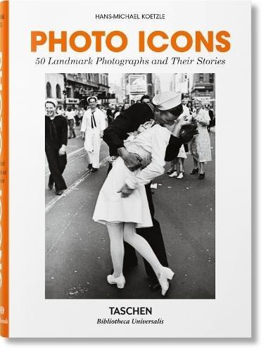 Photo Icons 50 Landmark Photographs and Their Stories | Taschen, , large image number 0