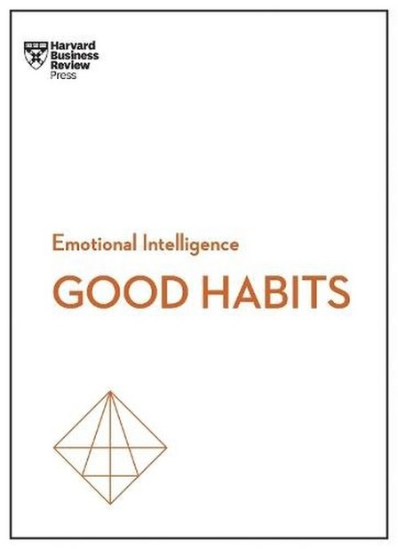 INTERLINK USA - Good Habits (Hbr Emotional Intelligence Series) | Harvard Business Review
