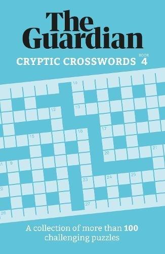 The Guardian Cryptic Crosswords 4 - The Guardian | The Guardian, , large image number 0