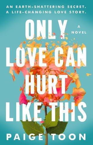 Only Love Can Hurt Like This | Paige Toon, , medium