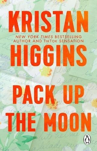 Pack Up The Moon | Kristan Higgins, , medium