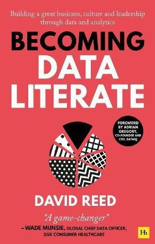 Becoming Data Literate | David Reed, , medium