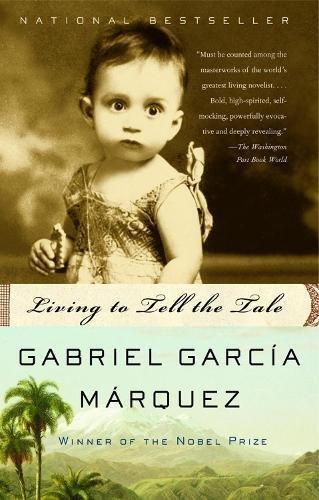 Living To Tell The Tale | Gabriel García Márquez, , medium