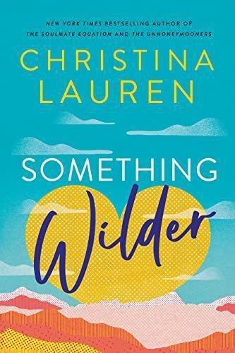Something Wilder | Christina Lauren, , medium