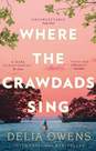 LITTLE BROWN & COMPANY - Where The Crawdads Sing | Delia Owens