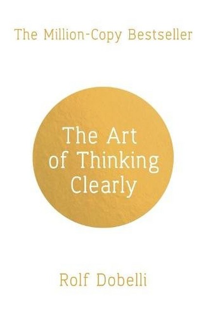 SCEPTRE UK - Art of Thinking Clearly | Rolf Dobelli