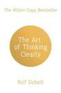 SCEPTRE UK - Art of Thinking Clearly | Rolf Dobelli