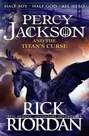 PENGUIN BOOKS UK - Percy Jackson & The Titan's Curse | Rick Riordan