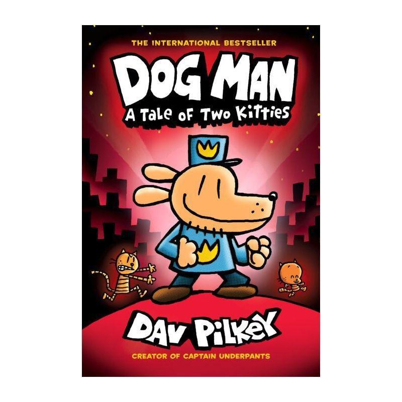 Dog Man A Tale Of Two Kitties (Book 3) | Dav Pilkey, , large image number 0
