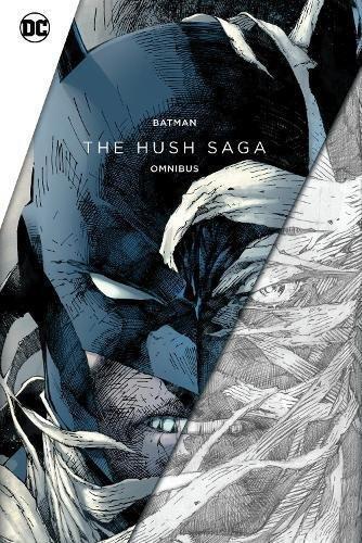 Batman The Hush Saga Omnibus | Jeph Loeb, , medium