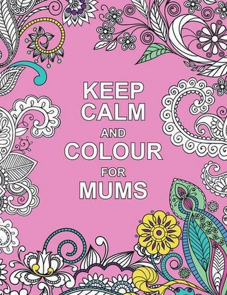 SUMMERSDALE PUBLISHERS - Keep Calm & Colour For Mums | Various Authors