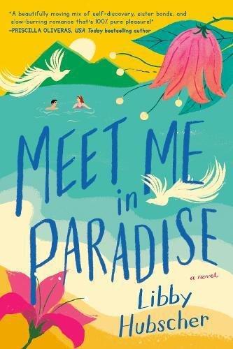 Meet Me In Paradise | Libby Hubscher, , medium