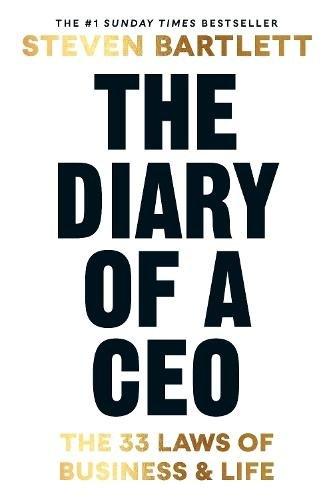 The Diary Of A Ceo - The 33 Laws Of Business And Life | Steven Bartlett, , medium