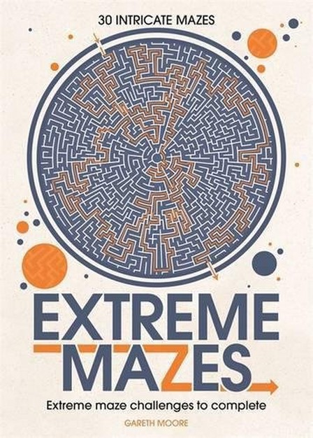 BUSTER BOOKS UK - Extreme Mazes Mind-Bending Mazes to Solve | Gareth Moore