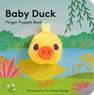 CHRONICLE BOOKS LLC USA - Baby Duck Finger Puppet Book | Yu-Hsuan Huang