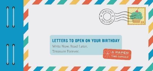 Letters to Open on Your Birthday Write Now. Read Later. Treasure Forever. | Lea Redmond, , large image number 0