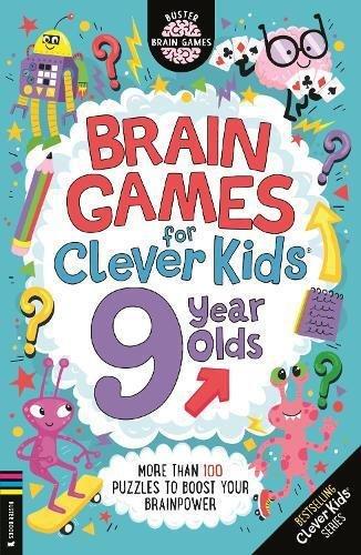 Brain Games For Clever Kids (R) 9 Year Olds - More Than 100 Puzzles To Boost Your Brainpower | Gareth Moore, , medium