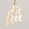 LETTERNOTE - Letternote Be Free 24K Gold Plated Metal Bookmark
