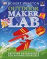 DORLING KINDERSLEY UK - Outdoor Maker Lab | Robert Winston