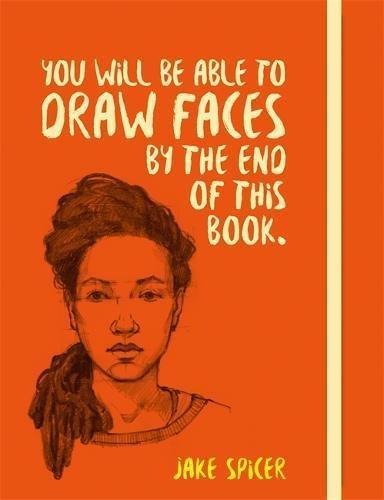 You Will be Able to Draw Faces by the End of This Book | Jake Spicer, , large image number 0