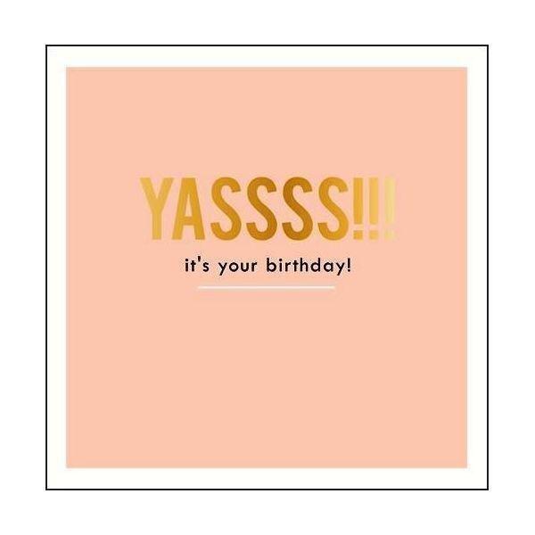 Pigment Alice Scott Yassss It's Your Birthday Greeting Card, , large image number 0