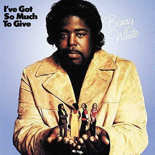 I've Got So Much To Give | Barry White, , large image number 0