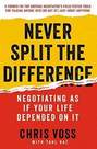 HARPER COLLINS UK - Never Split The Difference | Chris Voss