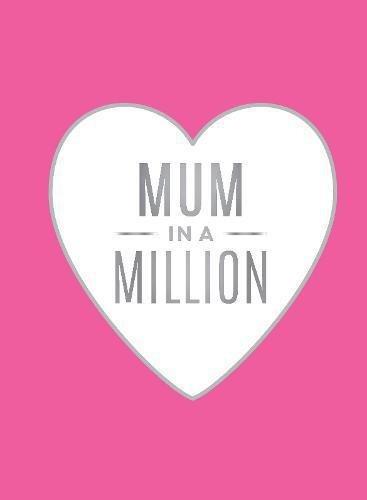 Mum in a Million The Perfect Gift to Give to Your Mum | Summerdale Publisher, , large image number 0