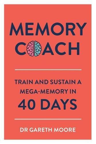 Memory Coach Train and Sustain a Mega-Memory in 40 Days | Gareth Moore, , large image number 0