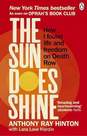 RANDOM HOUSE UK - The Sun Does Shine How I Found Life And Freedom On Death Row (Oprah's Book Club Summer 2018 Selection) | Anthony Ray Hinton