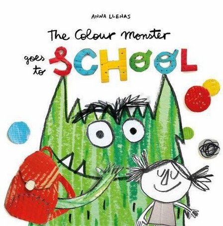 BONNIER BOOKS - The Colour Monster Goes To School | Anna Llenas