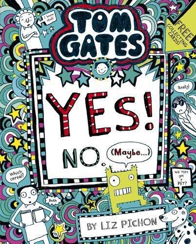 Tom Gates Tom Gates Yes! No. (Maybe...) | Liz Pichon, , large image number 0