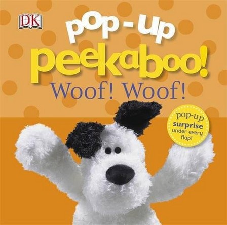 PENGUIN BOOKS UK - Pop-Up Peekaboo! Woof! Woof! | Various Authors