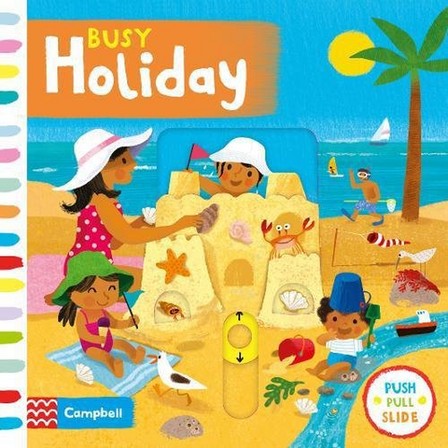CAMPBELL BOOKS UK - Busy Holiday | Sebastien Braun