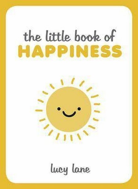 SUMMERSDALE PUBLISHERS - The Little Book Of Happiness | Lucy Lane