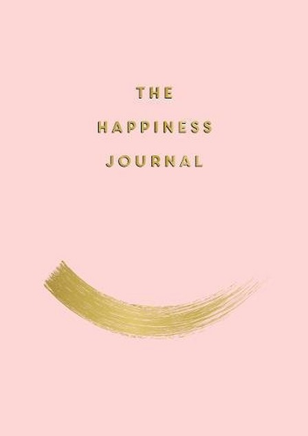 SUMMERSDALE PUBLISHERS - The Happiness Journal Tips and Exercises to Help You Find Joy in Every Day | Anna Barnes